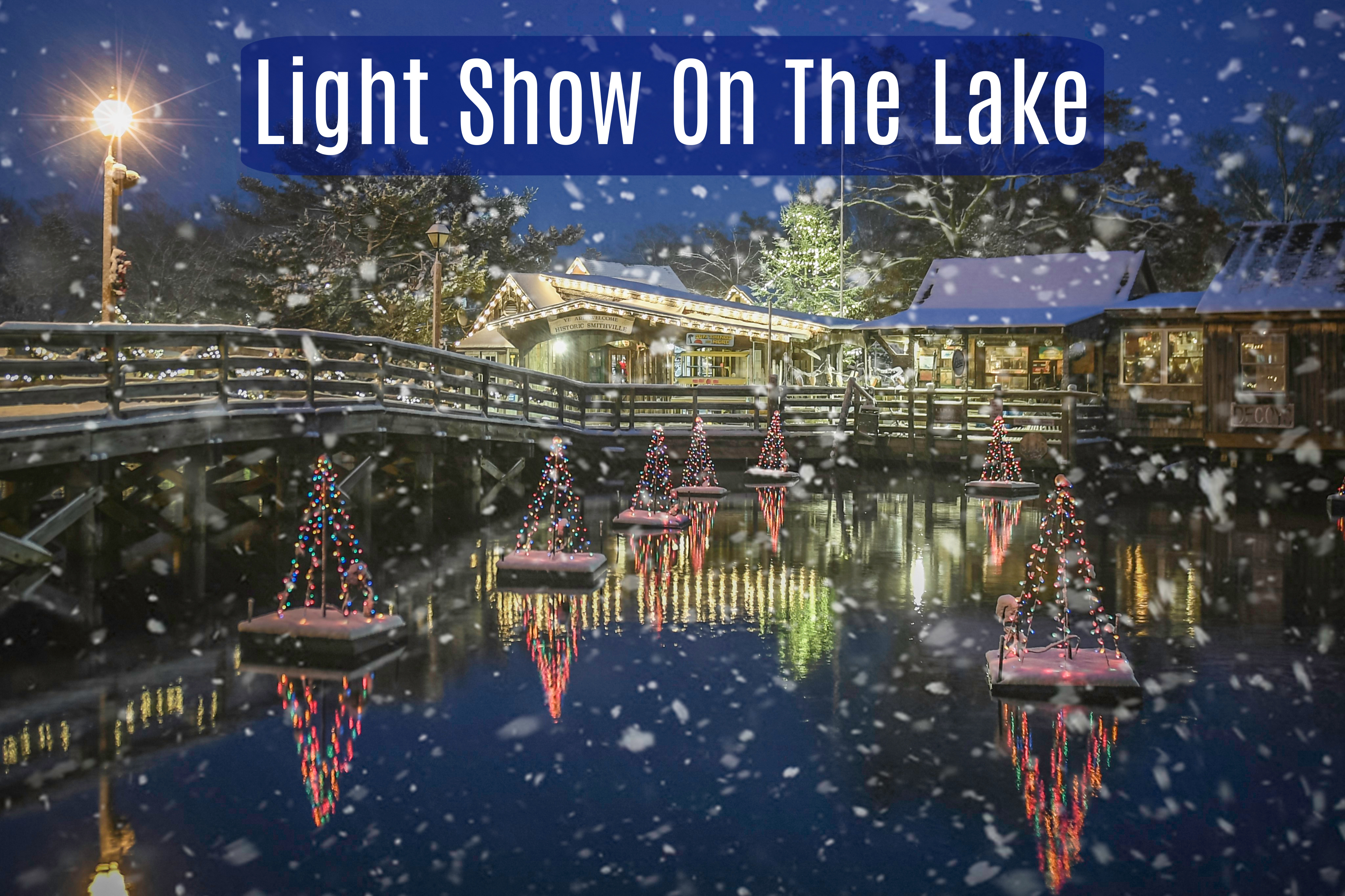 Light Show on the Lake Historic SmithvilleHistoric Smithville